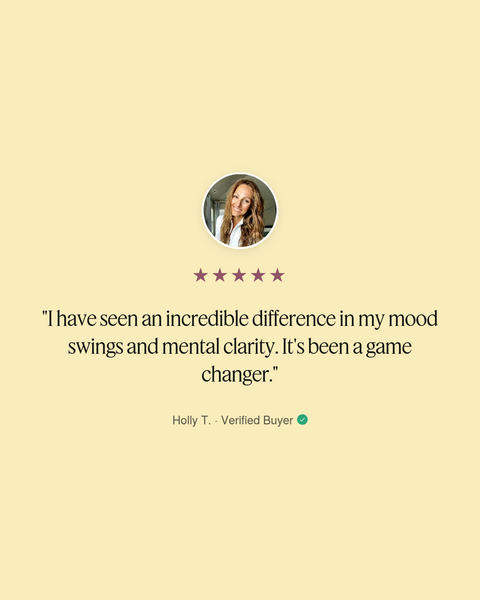 ThriveOn Stronger customer review from Holly T., Verified Buyer: I have seen an incredible difference in my mood swings and mental clarity. It's been a game changer. 5 stars.